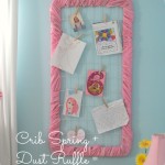 Crib Spring + Dust Ruffle = Bulletin Board?!