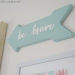 ‘Be Brave’ Arrow Art